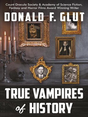 cover image of True Vampires of History